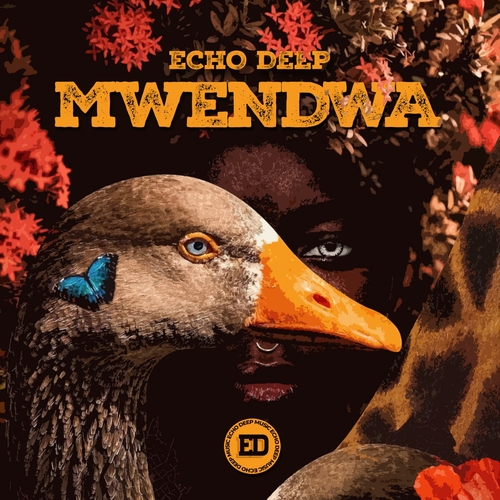 Echo Deep - Mwendwa [EDM009]